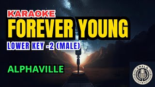 Alphaville  Forever Young Karaoke Lower Key Nada Rendah Pria 2 [upl. by Namielus800]