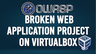 Install OWASP Broken Web Application Project BWAP on VirtualBox in 2022 [upl. by Hgielek312]