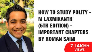 How To Study Polity  M Laxmikanth 5th edition  Important Chapters By Roman Saini [upl. by Kuebbing]