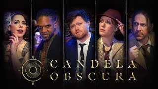 Candela Obscura Live  The Circle of the Silver Screen [upl. by Berton322]