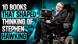 The 10 MustRead Books that Influenced Stephen Hawking [upl. by Kappenne]