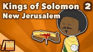 Kings of Solomon New Jerusalem  Ethiopian Empire  Part 2  Extra History [upl. by Garbe]