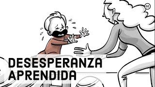 Desesperanza Aprendida [upl. by Anav983]