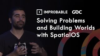 Improbable  GDC 17  a look inside SpatialOS [upl. by Novets]