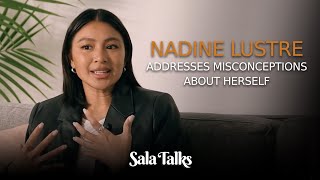 Nadine Lustre opens up about being a child star amp misconceptions about her  Sala Talks Unfiltered [upl. by Webber978]