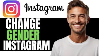 NEW HOW TO CHANGE GENDER ON INSTAGRAM 2024  COMPLETE GUIDE [upl. by Zita484]