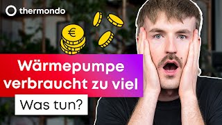 Wärmepumpe wegen Stromverbrauch zu teuer Das kannst du tun [upl. by Allayne925]