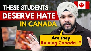 Shame on such International Students in Canada  Ruining all the Hardwork of Immigrants in Canada [upl. by Lauree]