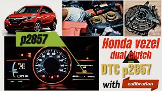 Honda vezel Dule clutch change with calibration DTC p2857 [upl. by Terrena565]