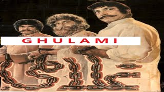 GHULAMI 1985  SULTAN RAHI RANI MUSTAFA QURESHI NAZLI NANHA  OFFICIAL PAKISTANI MOVIE [upl. by Kilroy]