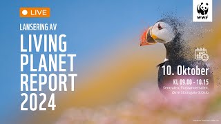 Living Planet Report 2024 [upl. by Aikemet]