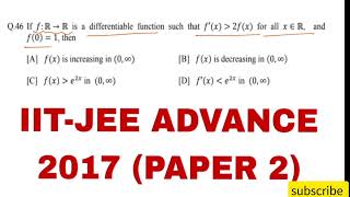 IITJEE ADVANCE PYQ 2017 AOD MONOTONIC FUNCTION [upl. by Delmor]