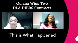 Quiana Wins Her 1st DLA DIBBS Contract [upl. by Heck]