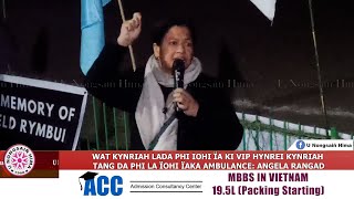 WAT KYNRIAH LADA PHI ÏOHI ÏA KI VIP HYNREI KYNRIAH TANG DA PHI LA ÏOHI ÏAKA AMBULANCE ANGELA RANGAD [upl. by Brantley]