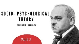 Theories of Personality Socio psychological Theory Part 2Hindi MCOM NETSET [upl. by Atiluap]