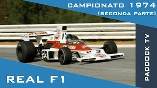 REAL F1 campionato 1974 seconda parte con Arturo Merzario [upl. by Akimahs]