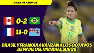 MUNDIAL FEMENINO SUB 20 2024 RESUMEN DÍA 7 BRASIL Y FRANCIA A OCTAVOS DE FINAL [upl. by Haveman514]