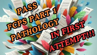 Complete guidance about FCPS Part 1 Pathology [upl. by Tyree]