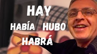 Hay había hubo habrá  Spanish in context [upl. by Lewis]