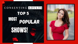 Top 5 Consenting Adults Podcast episodes as we say hello to 2022 [upl. by Kenison]