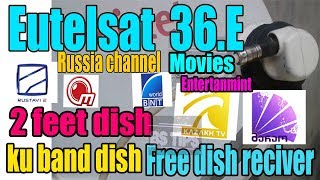 Eutelsat 36B 36 E dish setting and channel list  BS Tech Tips [upl. by Penrod]