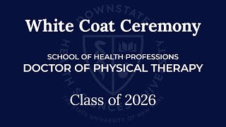 Doctor of Physical Therapy White Coat Ceremony 2024  Class of 2026 [upl. by Llehsar]