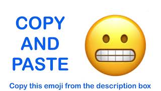 Grimacing face EMOJI  APPLE   COPY and PASTE EMOJIS 😬 [upl. by Enrique]