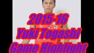 富樫勇樹 Yuki Togashi  1516 Season Highlight [upl. by Nola]