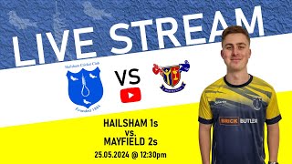 LIVE Hailsham V Mayfield Sussex Cricket League  Division 4 East [upl. by Maribeth]