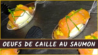 Recette des oeufs de caille au saumon fumé [upl. by Arelc463]