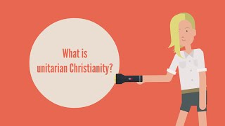 UCA  What is unitarianism [upl. by Reyotal]