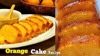 Orange cake recipe without oven  Super moist orange cake recipe  the best orange cake with glaze [upl. by Eelannej604]