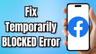 How to Fix FACEBOOK Temporarily BLOCKED Error [upl. by Omland]