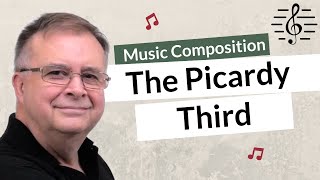 The Picardy Third Tierce de Picardie  Music Composition [upl. by Utter958]