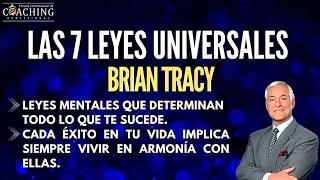 LAS 7 LEYES MENTALES  BRIAN TRACY [upl. by Sherlocke660]