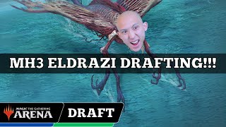 MH3 ELDRAZI DRAFTING  Modern Horizons 3 Draft Early Access  MTG Arena [upl. by Pritchett780]