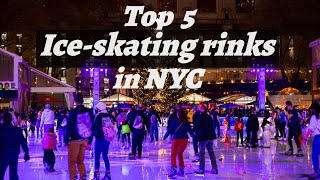 New York City Best Ice skating rinks NYC Top 5 Skating rinks Rockefeller Bryant Park Wollman LeFrak [upl. by Aloke346]