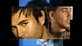 ENRIQUE ft Romeo Santos Loco English lyrics [upl. by Edholm]