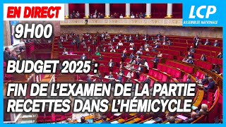 Budget 2025  dernière ligne droite sur la partie recettes à lAssemblée   26102024 [upl. by Latoyia]