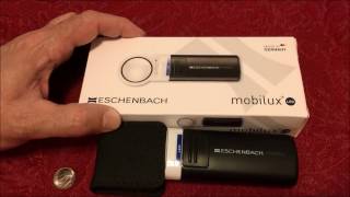 OUR NEWEST TOOL ESCHENBACH 10X MOBILUX MAGNIFIER GREAT IMPROVEMENT [upl. by Nannarb]