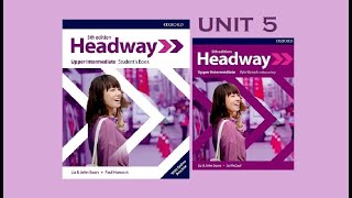 Headway Upper Intermediate 5th edition Unit 5 [upl. by Tipton389]