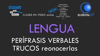 LAS PERÍFRASIS VERBALES  Trucos para reconocer una perífrasis dentro de la oración [upl. by Eirahs]