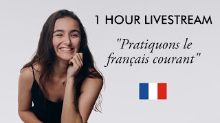 1h de pratique du français courant [upl. by Nylikcaj]