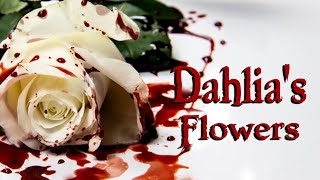 Dahlias Flowers  Full Romance Horror Thriller Movie [upl. by Hessney]