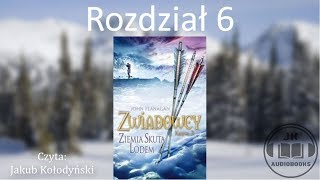 Audiobook Zwiadowcy 3 Ziemia Skuta Lodem  ROZDZIAŁ 6 [upl. by Alludba]