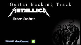 Metallica  Enter Sandman Guitar Backing Track wVocals [upl. by Brandt136]