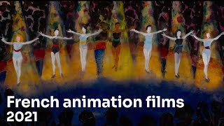 Unifrance presents French animation films of 2021  Lanimation française en 2021 [upl. by Gorden]