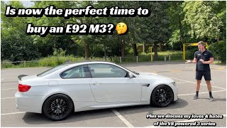 BMW e92 M3  Is now the perfect time to buy one [upl. by Ornas36]