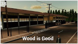 LS22 Wood is Good 38 [upl. by Gipsy]