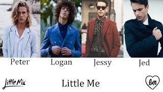 Little Me  Little Mix Male Version [upl. by Ainek]